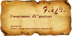 Feuermann Ágoston névjegykártya